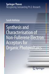 Synthesis and Characterisation of Non-Fullerene Electron Acceptors for Organic Photovoltaics - Sarah Holliday