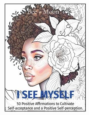 I See Myself - Alexandrea Lopez