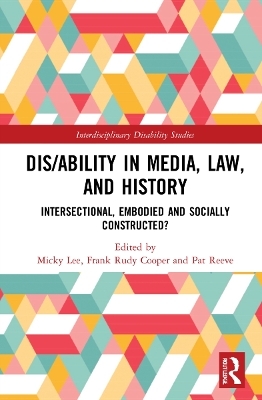 Dis/ability in Media, Law and History - 