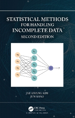 Statistical Methods for Handling Incomplete Data - Jae Kwang Kim, Jun Shao