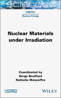 Nuclear Materials under Irradiation - 