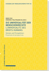Die Universalität der Menschenrechte / L’universalité des droits humains - Feix, Marc; Trautmann, Frédéric