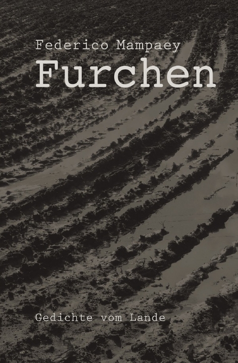 Furchen - Federico Mampaey