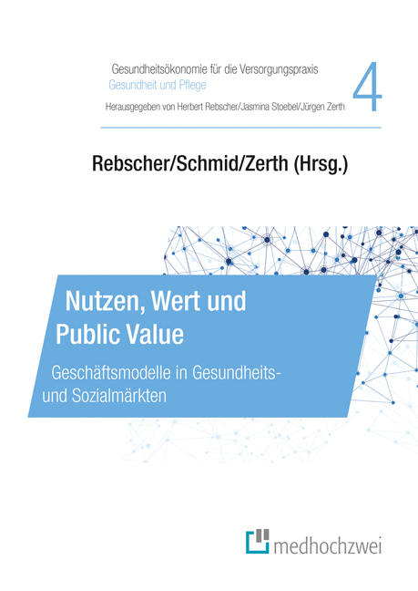 Nutzen, Wert und Public Value - 