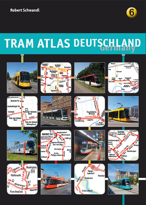 Tram Atlas Deutschland 6 - Robert Schwandl