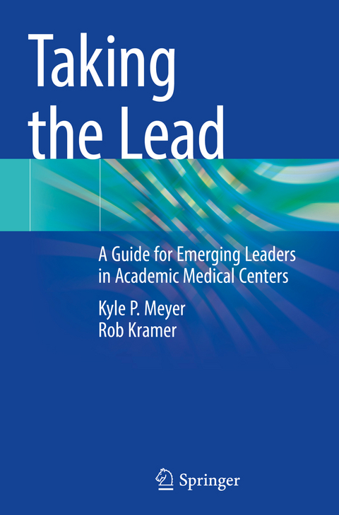 Taking the Lead - Kyle P. Meyer, Rob Kramer