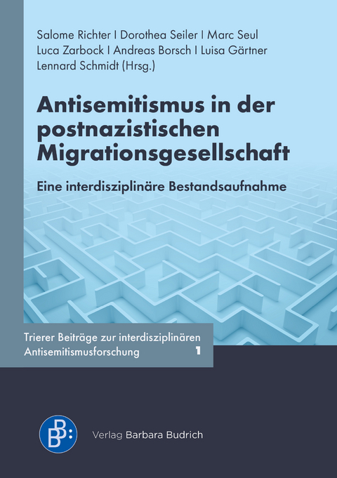 Antisemitismus in der postnazistischen Migrationsgesellschaft - 