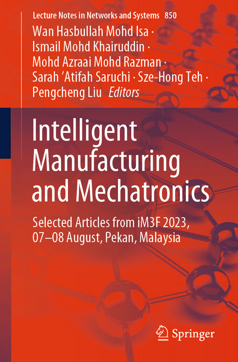 Intelligent Manufacturing and Mechatronics - 