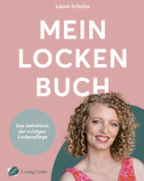 Mein Locken Buch - Laura Schulze