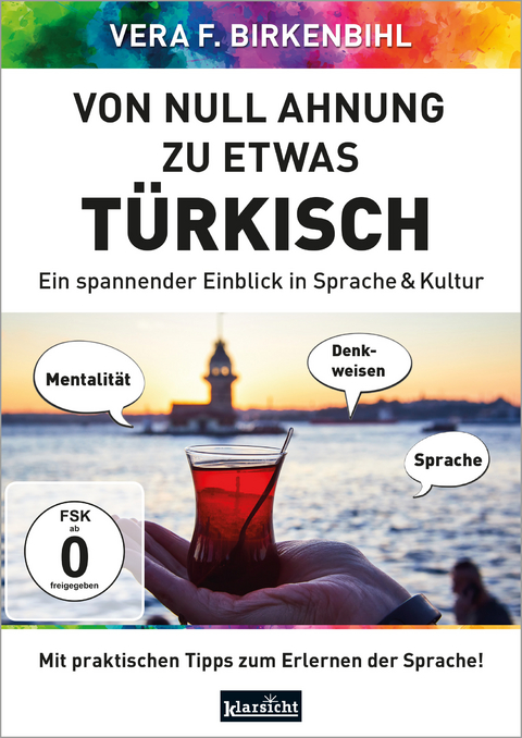 Von Null Ahnung zu etwas Türkisch - Vera F. Birkenbihl