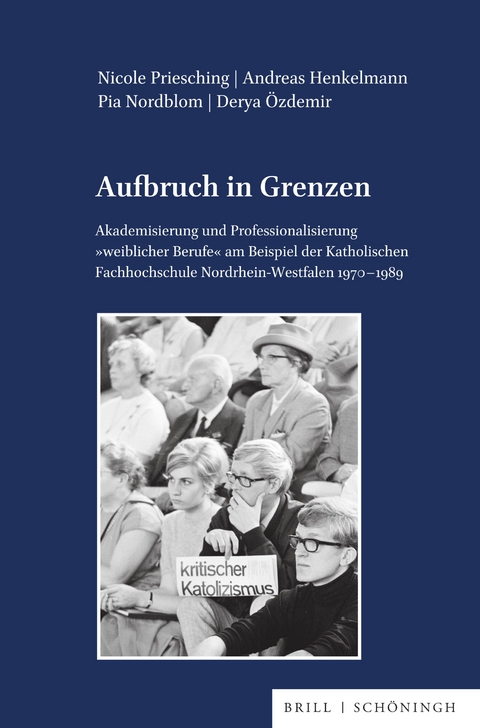 Aufbruch in Grenzen - Nicole Priesching, Andreas Henkelmann, Pia Nordblom, Derya Özdemir