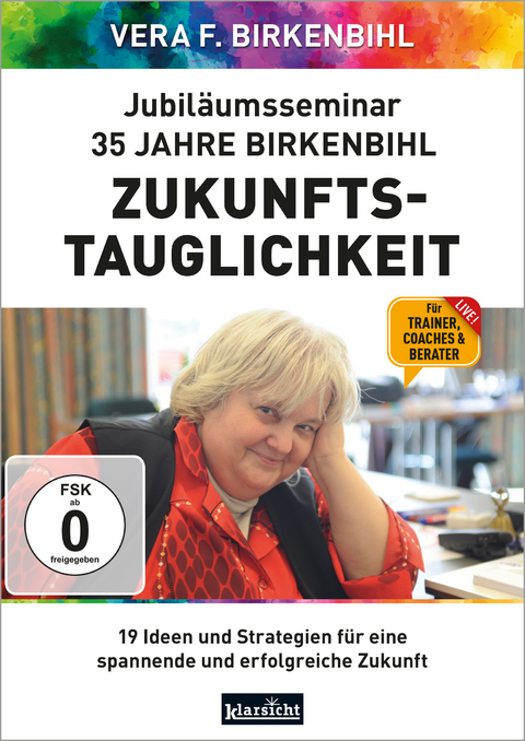 Zukunftstauglichkeit - Vera F. Birkenbihl