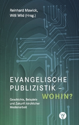 Evangelische Publizistik – wohin? - 