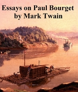 Essays on Paul Bourget -  Mark Twain