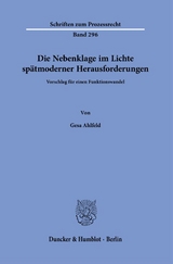 Die Nebenklage im Lichte spätmoderner Herausforderungen. - Gesa Ahlfeld