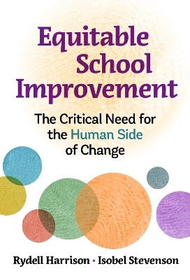 Equitable School Improvement - Rydell Harrison, Isobel Stevenson