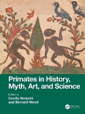 Primates in History, Myth, Art, and Science - 