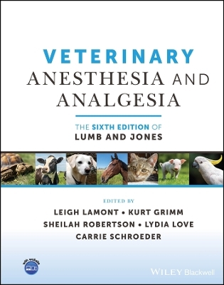 Veterinary Anesthesia and Analgesia - 