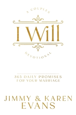 I Will - Jimmy Evans, Karen Evans