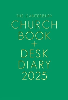 The Canterbury Church Book and Desk Diary 2025 Hardback Edition - 