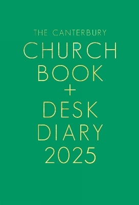 The Canterbury Church Book and Desk Diary 2025 Hardback Edition