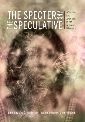 The Specter and the Speculative - 