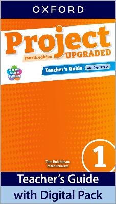 Project Fourth Edition Upgraded: Level 1: Teacher's Guide with Digital Pack