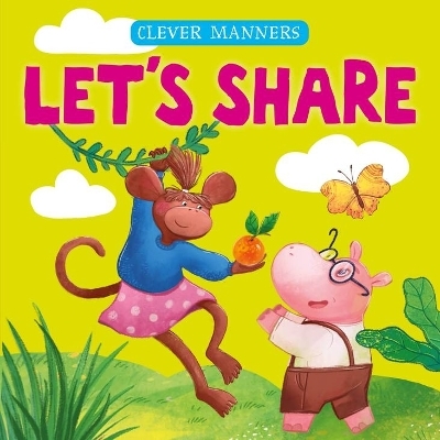 Let's Share (Clever Manners) - Elena Ulyeva