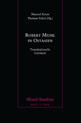 Robert Musil in Ostasien - 