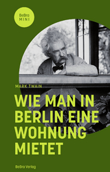 Wie man in Berlin eine Wohnung mietet - Mark Twain