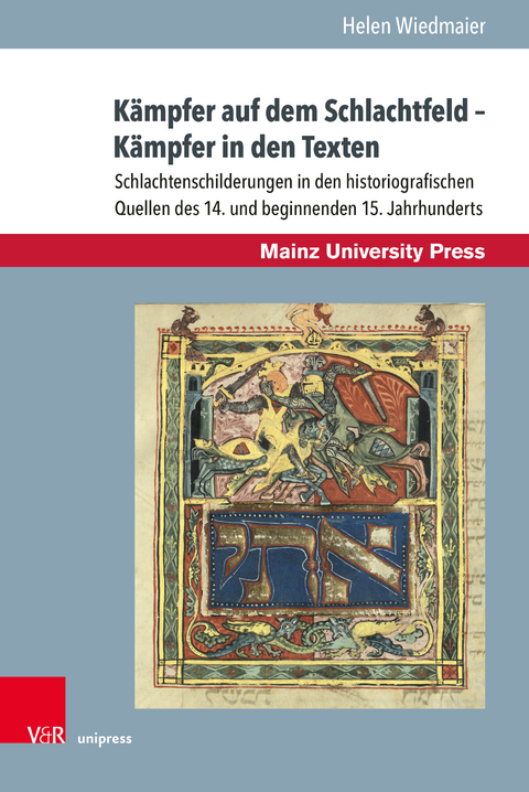 Kämpfer auf dem Schlachtfeld – Kämpfer in den Texten - Helen Wiedmaier