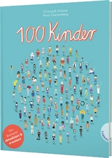 100 Kinder - Christoph Drösser, Nora Coenenberg