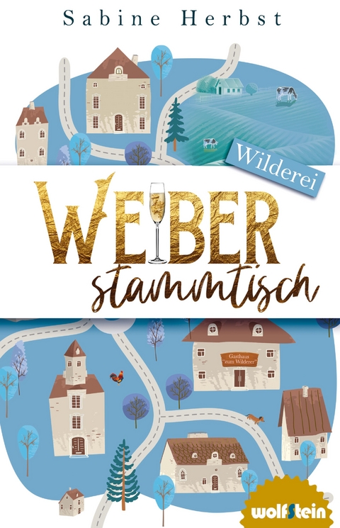 Weiberstammtisch - Wilderei - Sabine Herbst