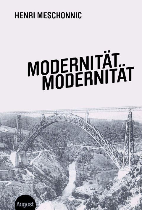 Modernität Modernität - Henri Meschonnic