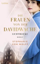 Die Frauen von der Davidwache - Stephanie von Wolff