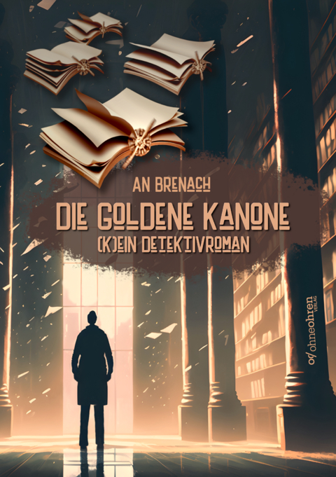 Die goldene Kanone - An Brenach