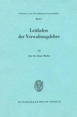 Leitfaden der Verwaltungslehre. - Johann Wipfler