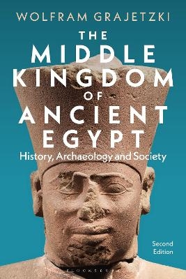 The Middle Kingdom of Ancient Egypt - Wolfram Grajetzki
