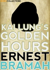 Kai Lung's Golden Hours -  Ernest Bramah