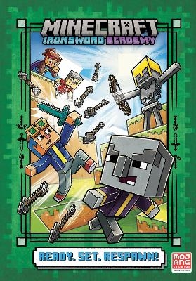 Ready. Set. Respawn! (Minecraft Ironsword Academy #1) - CALEB ZANE HUETT