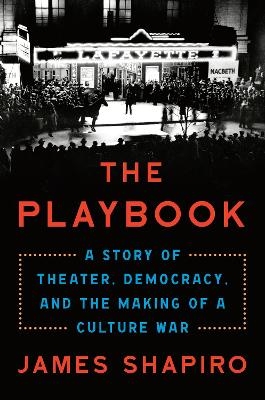 The Playbook - James Shapiro