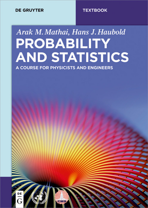 Probability and Statistics -  Arak M. Mathai,  Hans J. Haubold