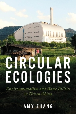 Circular Ecologies - Amy Zhang
