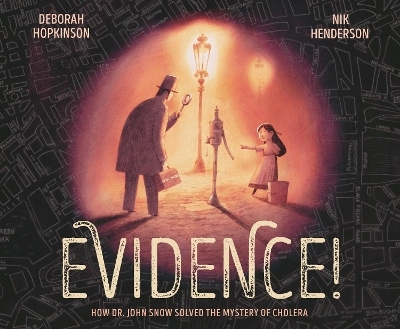 Evidence! - Deborah Hopkinson, Nik Henderson