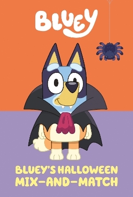 Bluey's Halloween Mix-and-Match -  Penguin Young Readers Licenses