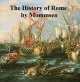 The History of Rome - Theodor Mommsen