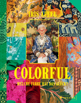 Colorful - Iris Apfel - Iris Apfel