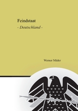 Feindstaat - Werner Mäder