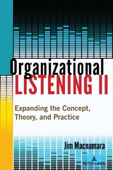 Organizational Listening II - MacNamara, Jim