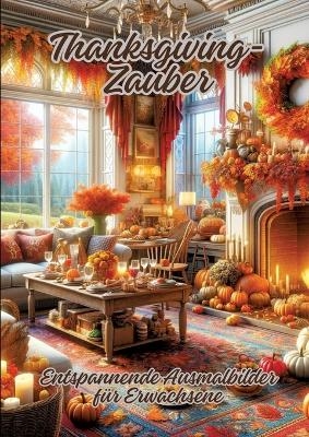 Thanksgiving-Zauber - Diana Kluge